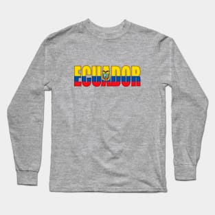 Ecuador Long Sleeve T-Shirt